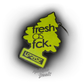 FreshAsFck // Air Freshener - Pine
